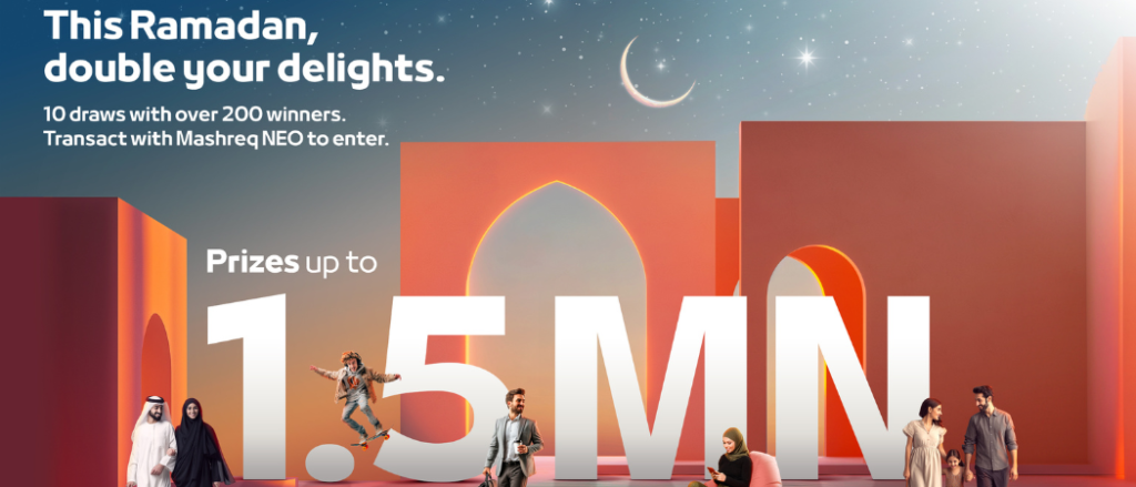 This Ramadan 200 Lucky Winners Can Win Up To AED 1.5 Million With Mashreq NEO!