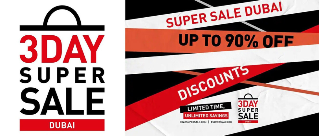 The Dubai Super Sale 2024 Is Happening This Weekend For 3 Days ONLY! Get Up To 90% Discounts